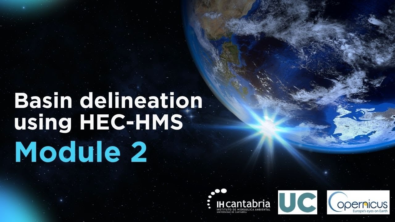 Module 2.1. Basin delineation usign HEC-HMS