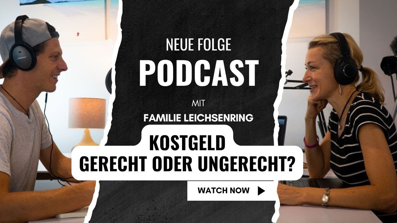 (31) KOSTGELD  - Gerecht oder ungerecht?