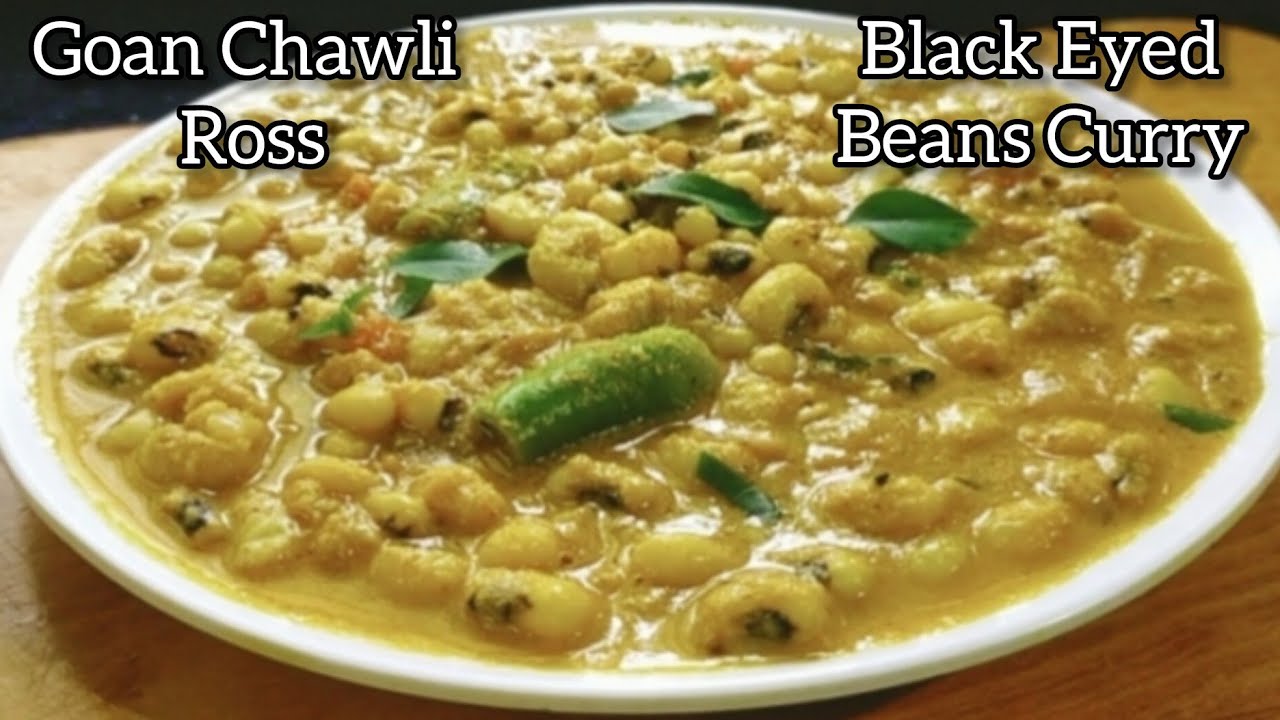 Goan Style Chawli Ross / Black Eyed Beans Curry | #goanrecipe #goan #fernscooking