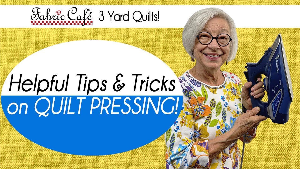 Quilt Pressing Tips & Tricks with Donna Robertson!