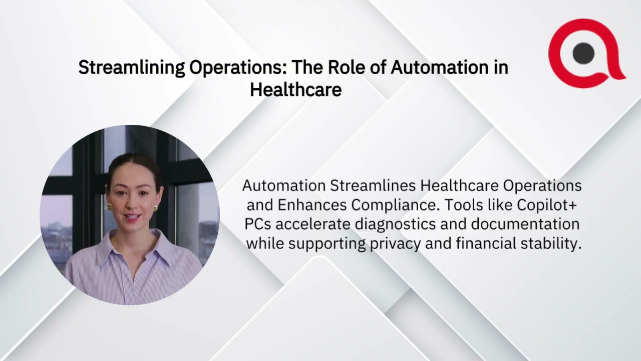 Transforming Healthcare Operations Through AI and Automation Advances