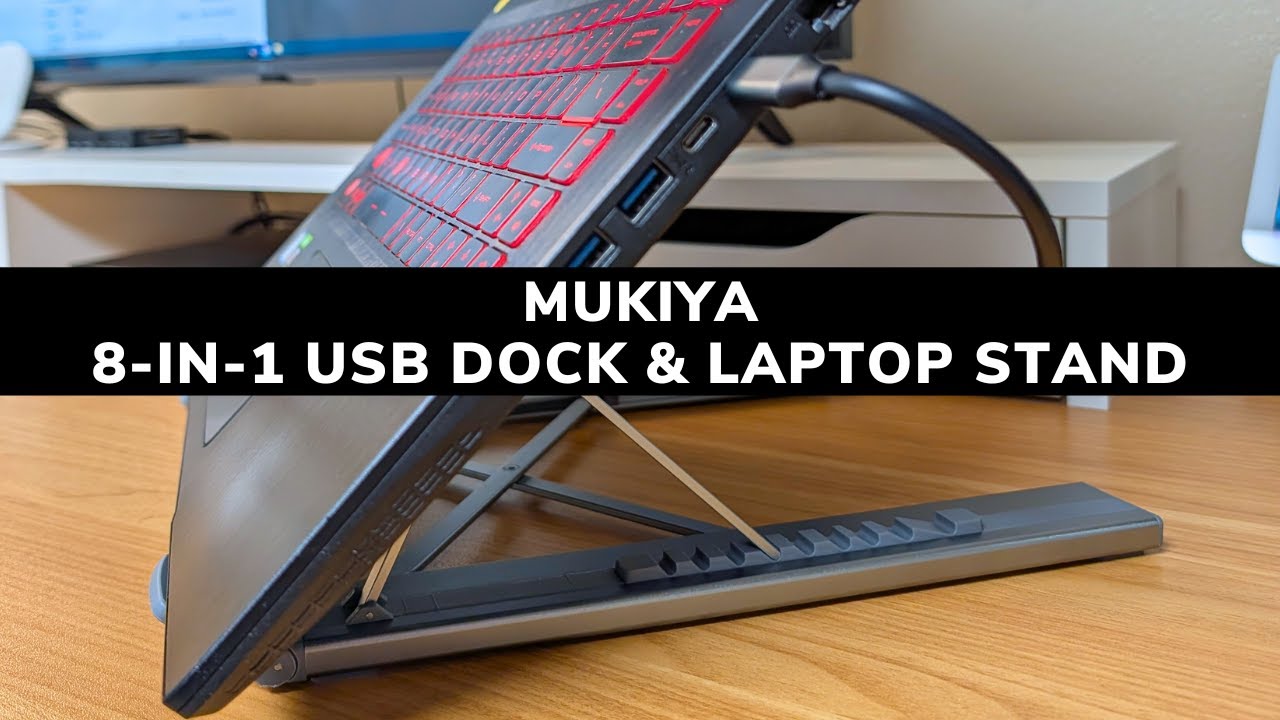 Mukiya 8-in-1 USB Dock & Laptop Stand (Quick Review)!
