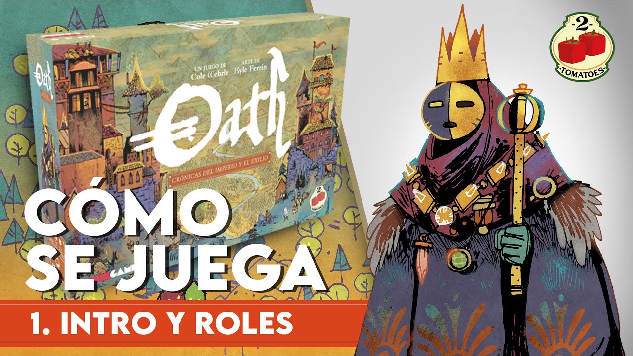 C&oacute;mo se Juega - Oath 1. Intro y Roles
