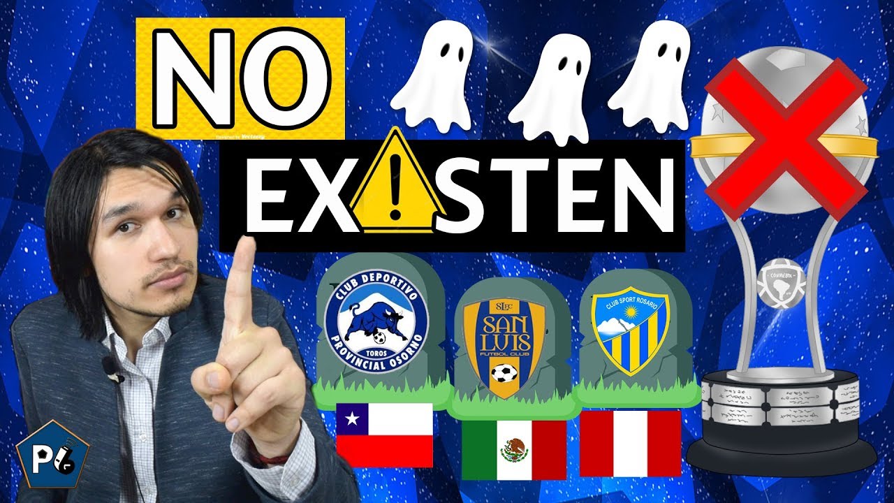 8 EQUIPOS que NO EXISTEN pero JUGARON LA SUDAMERICANA