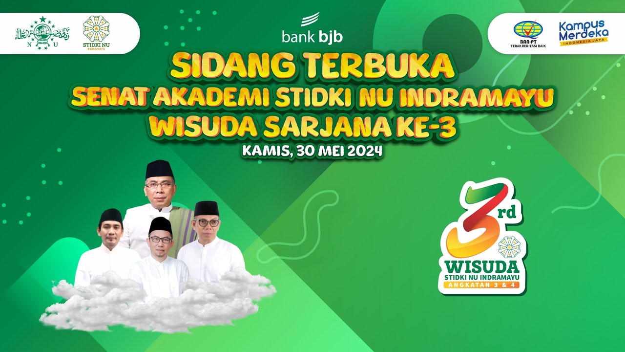 SIDANG TERBUKA SENAT AKADEMI STIDKI NU INDRAMAYU WISUDA SARJANA KE-3 || KAMIS, 30 MEI 2024