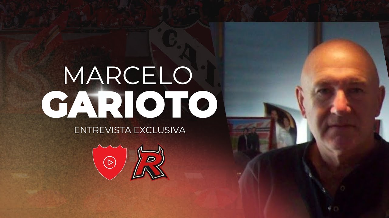 MARCELO GARIOTO en Independiente Play by Pasión Roja 🔴 