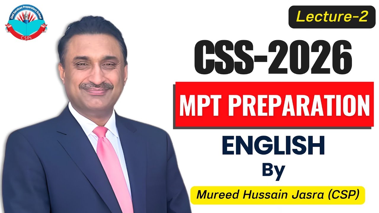 CSS-2026 MPT Revision Class 2 по английскому языку от Мурида Хуссейна Джасры (CSP) #css2026