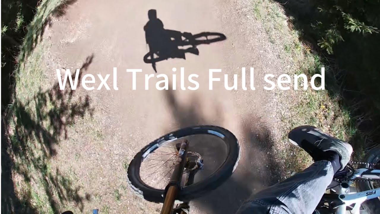 Wexl Trails full send😤😤