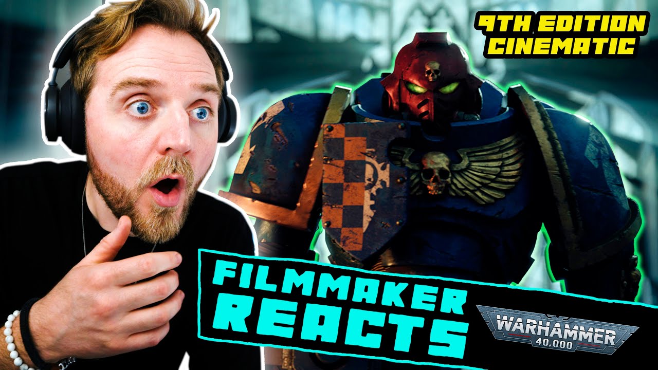 РЕАКЦИЯ СОЗДАТЕЛЯ ФИЛЬМА: КИНЕМАТОГРАФИЯ + РАЗБОР ФИЛЬМА WARHAMMER 9-ГО ИЗДАНИЯ! | ДА, ПОЖАЛУЙСТА!!