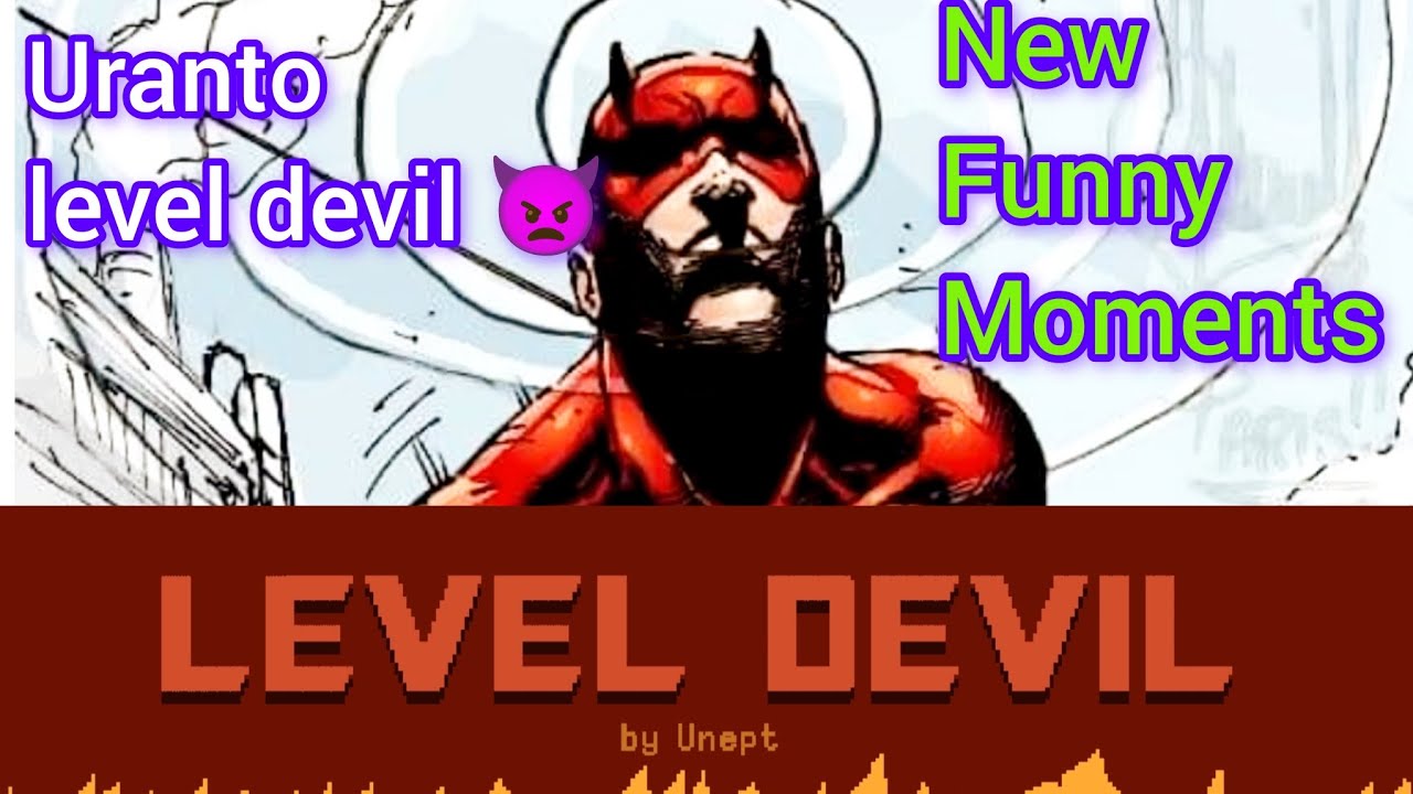 Uranto level devil game| new part 1  funny moments||
