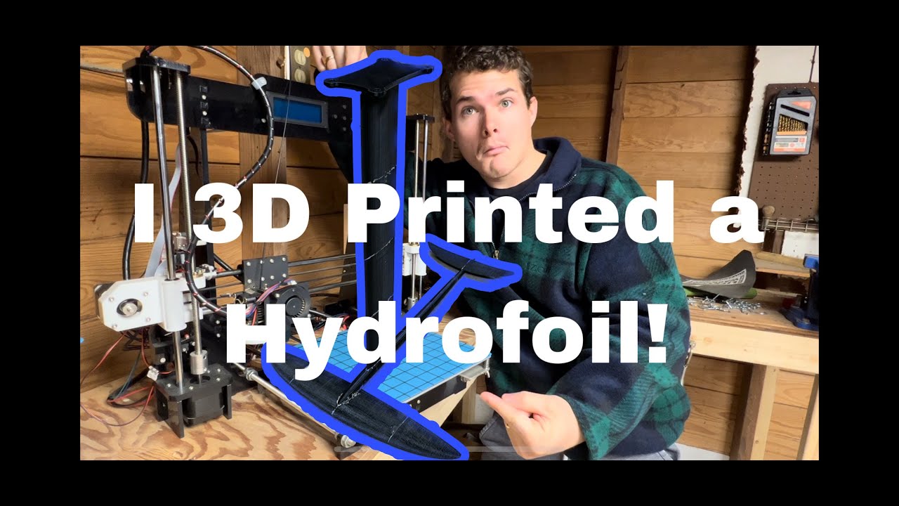 3D Printed Hydrofoil Pt.1