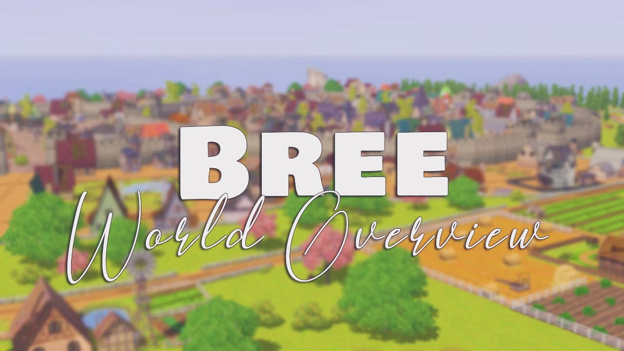 BREE (MEDIEVAL VILLAGE ) //THE SIMS 3 WORLD OVERVIEW