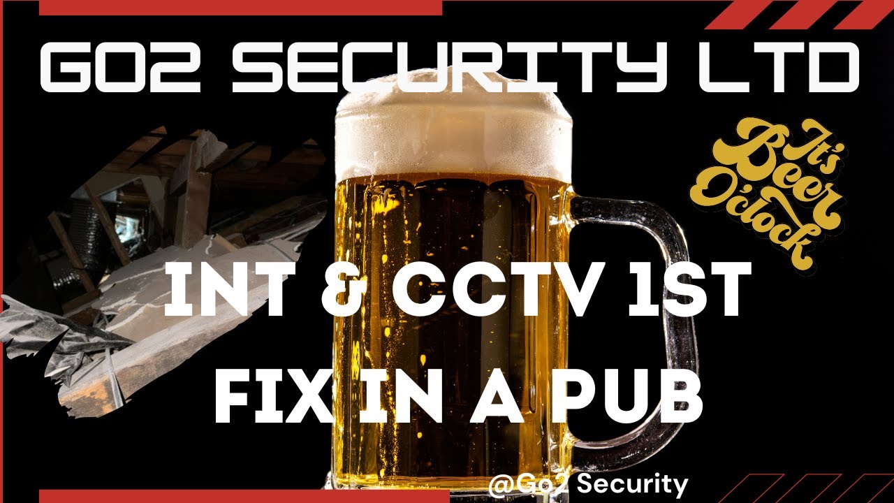 Intruder & CCTV 1st Fix In A Pub