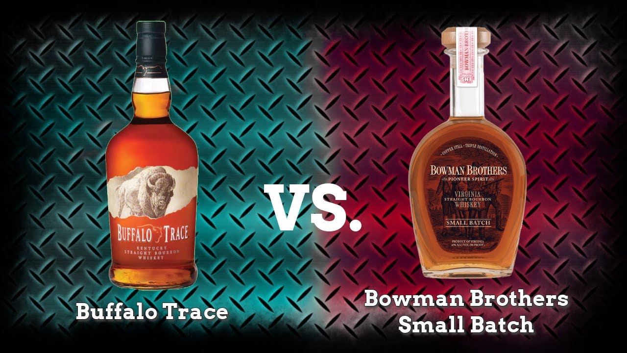 Same Distiller, Same Juice? Buffalo Trace vs Bowman Brothers Small Batch Blind