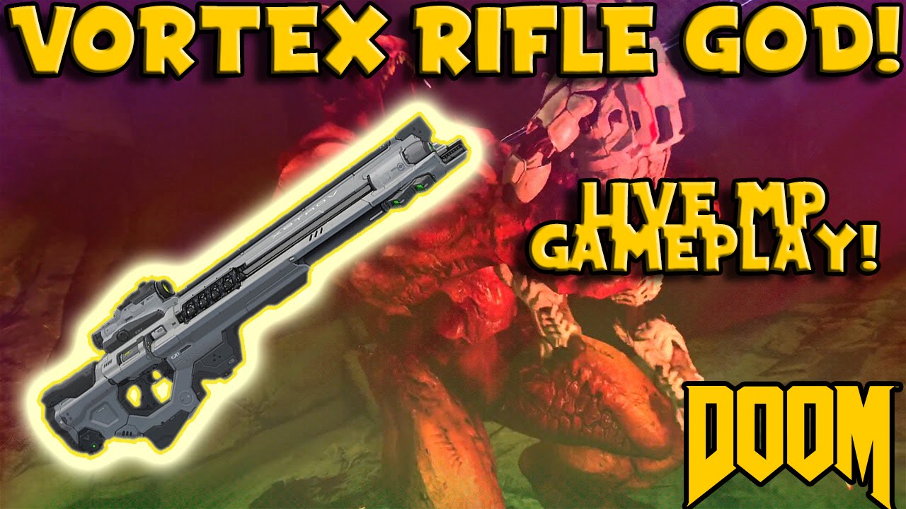 The Vortex Rifle GOD! (DOOM 2016) Multiplayer Gameplay!