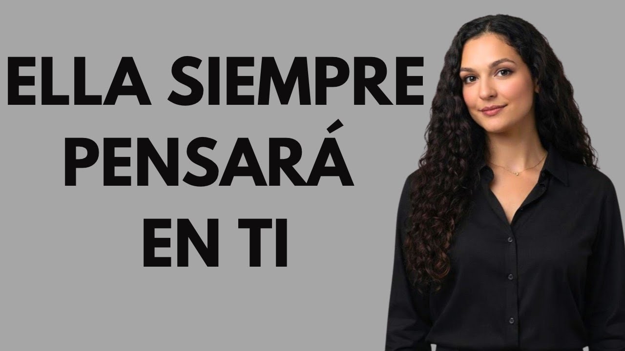 SOLO LOS HOMBRES CON EXPERIENCIA SABEN ESTO SOBRE LAS MENTE FEMENINA