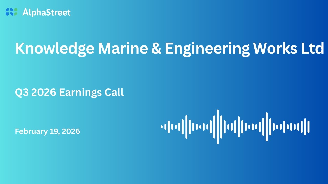 Knowledge Marine & Engineering Works Ltd Q3 FY2025-26 Earnings Conference Call