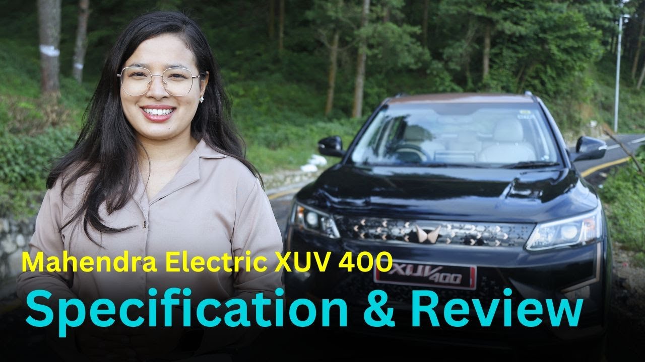 कस्तो छ महिन्द्राको इलेक्ट्रिक एसयुभी 'एक्सयुभी-४००' ||Mahindra EV|| Electric SUV XUV-400|| Review||