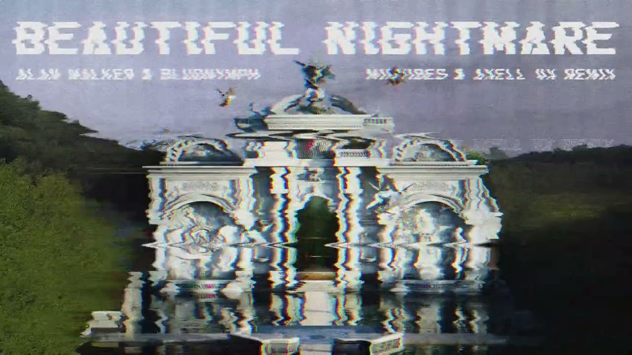 (MIDVIBES & Axell 4X Remix ) Beautiful Nightmare - Alan Walker, bludnymph