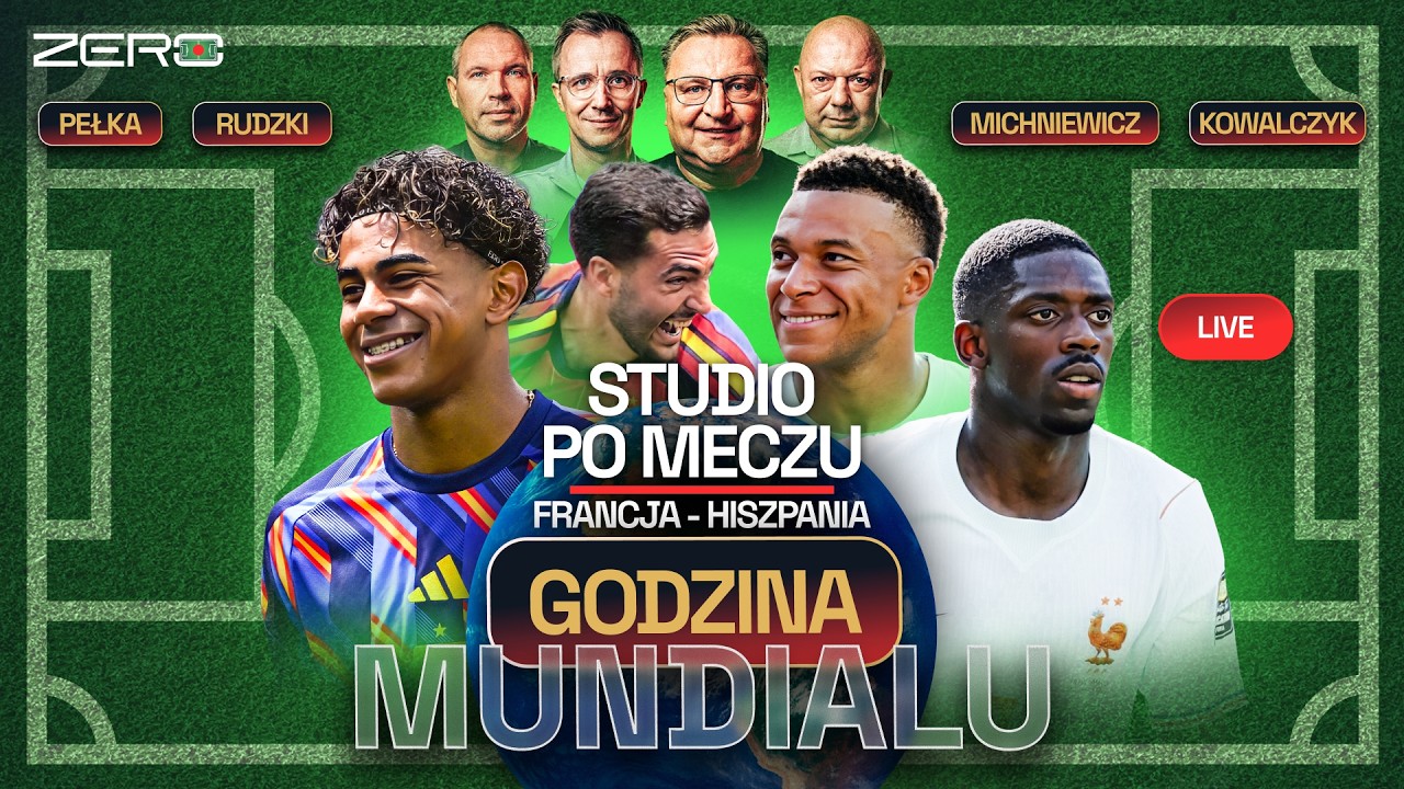 HISZPANIA W FINALE MUNDIALU! FRANCJA BEZZĘBNA I GODZINA MUNDIALU #31