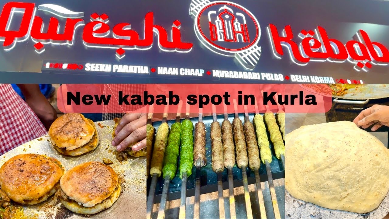 Qureshi kebab | Kurla ka naya sensation for kebab lovers| sheekh paratha | naan chaap|#trendingvideo