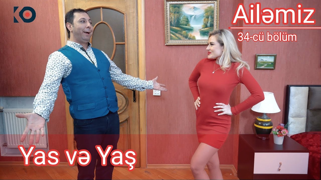 Ailəmiz 34-cü bölüm