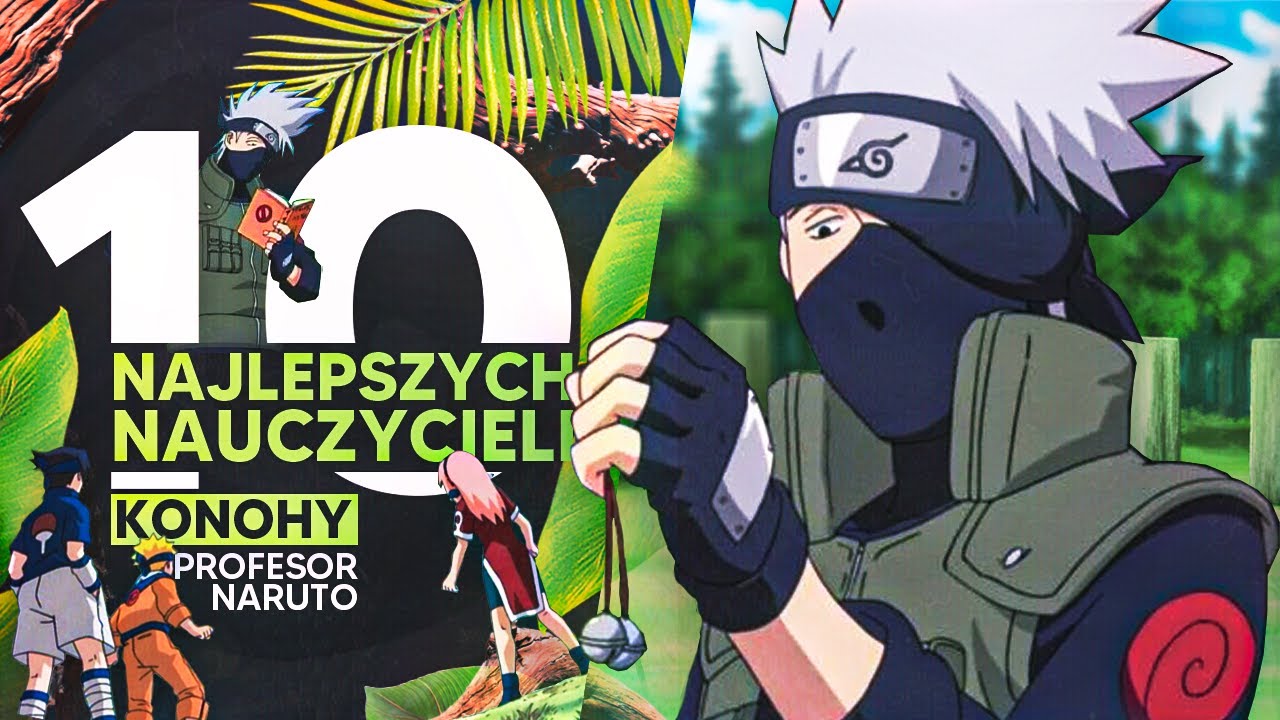 Profesor Naruto: 10 najlepszych nauczycieli Konohy