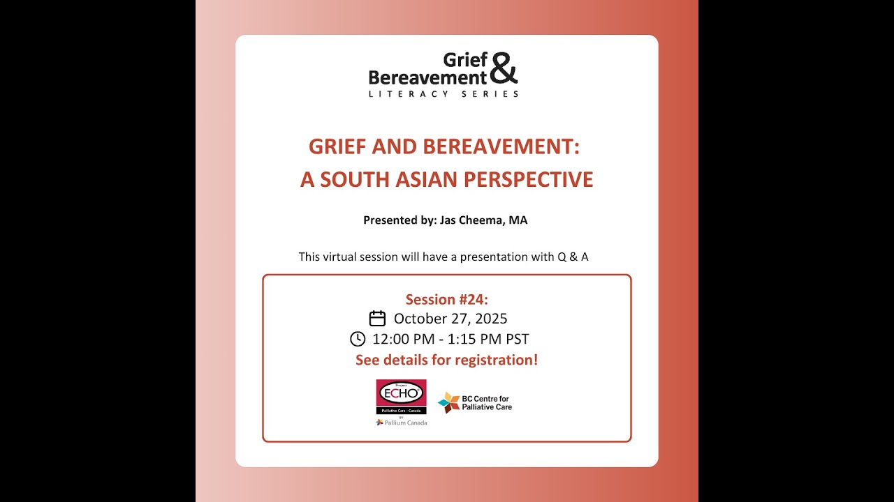 Grief and Bereavement: A South Asian Perspective