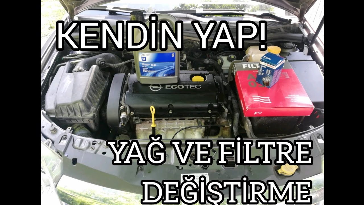 Motor Yağı, Yağ Filtresi ve Hava Filtresi Değiştirme - Opel Astra H