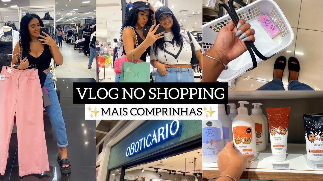 VLOG NO SHOPPING + COMPRINHAS