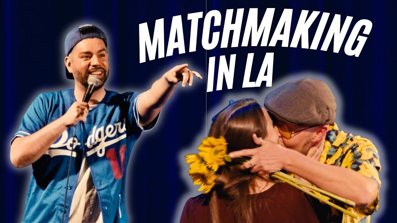 Matchmaking in Los Angeles (Comedy)