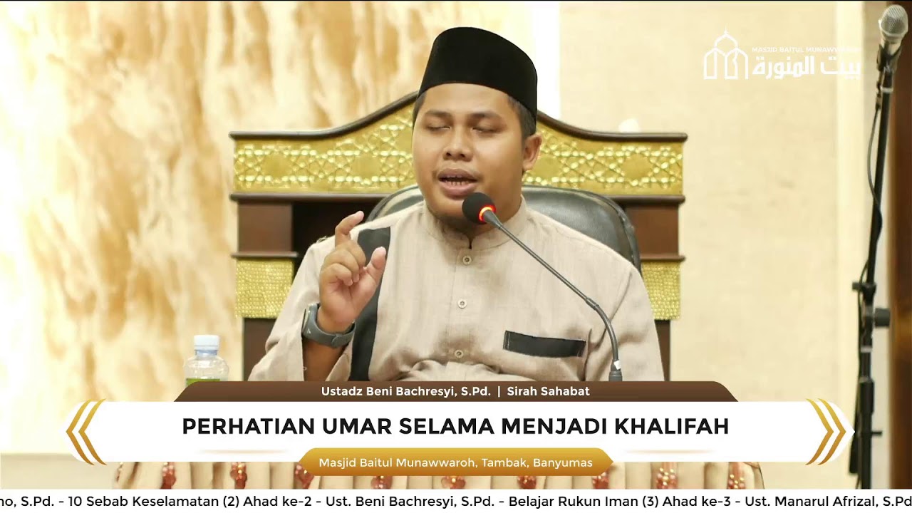 LIVE: Perhatian Umar Selama Menjadi Khalifah - Ustadz Beni Bachresyi, S.Pd.