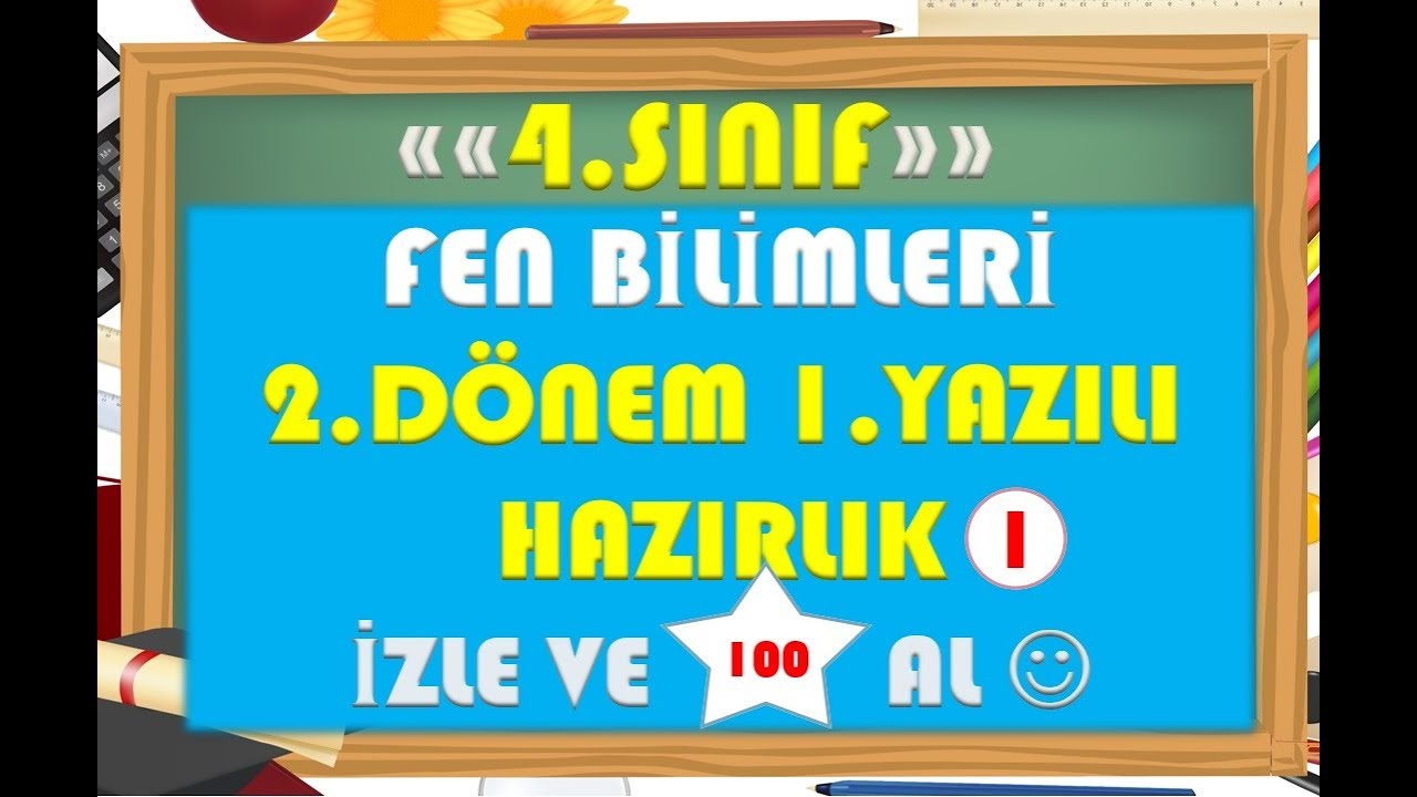 4.Sınıf Fen Bilimleri 2.Dönem 1.Yazılı Hazırlık 1-Yardımcı Öğretmen