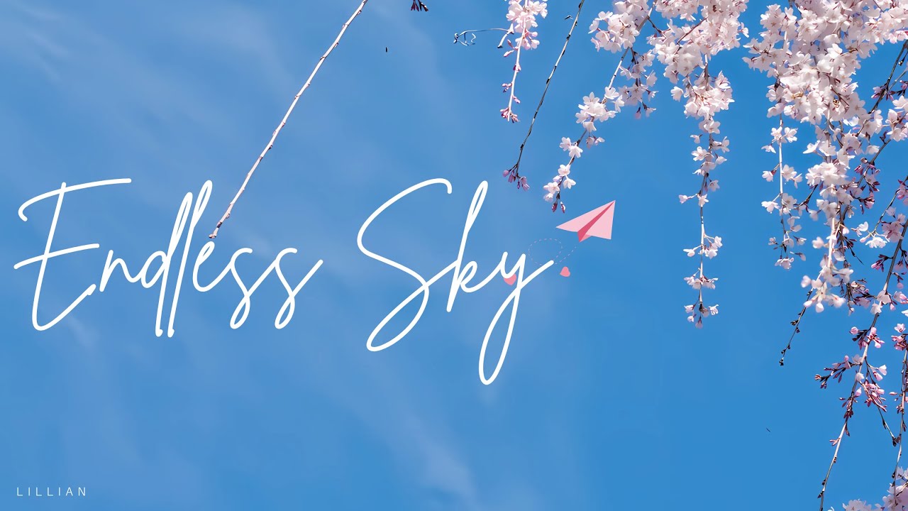 Endless Sky - Lillian (Official Music Video)