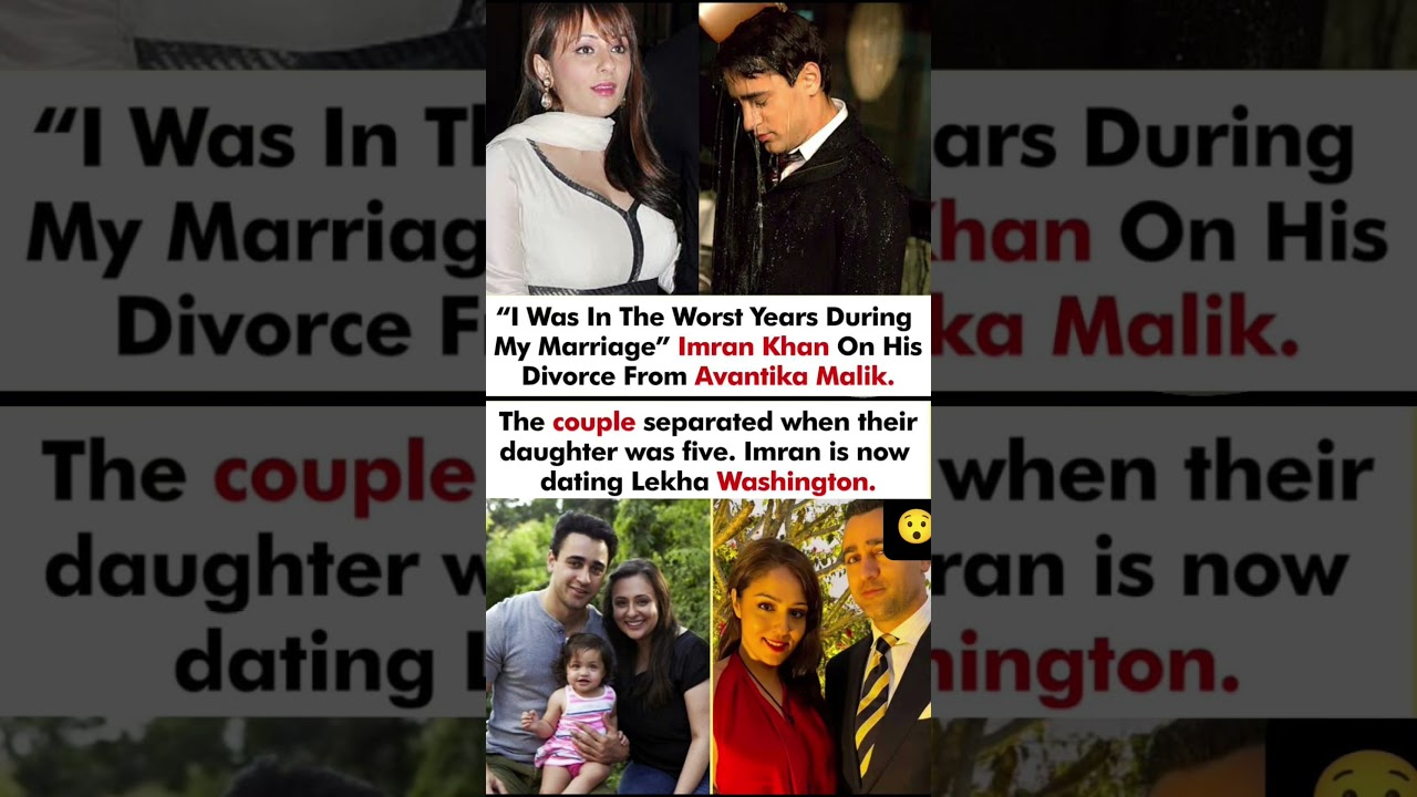 Imran Khan On His Divorce With Avantika I Was In The Worst Years During My Marriage#imrankhan#news