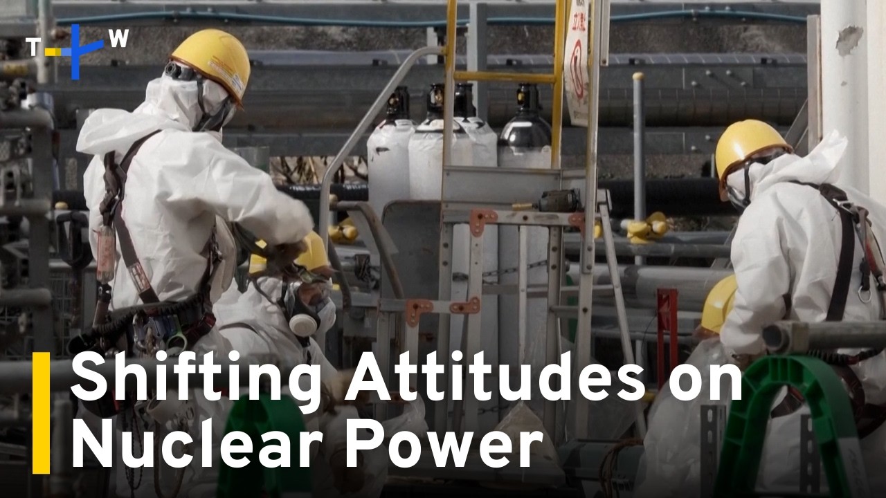 15 Years After Fukushima, Attitudes Toward Nuclear Power Now Shifting｜TaiwanPlus News