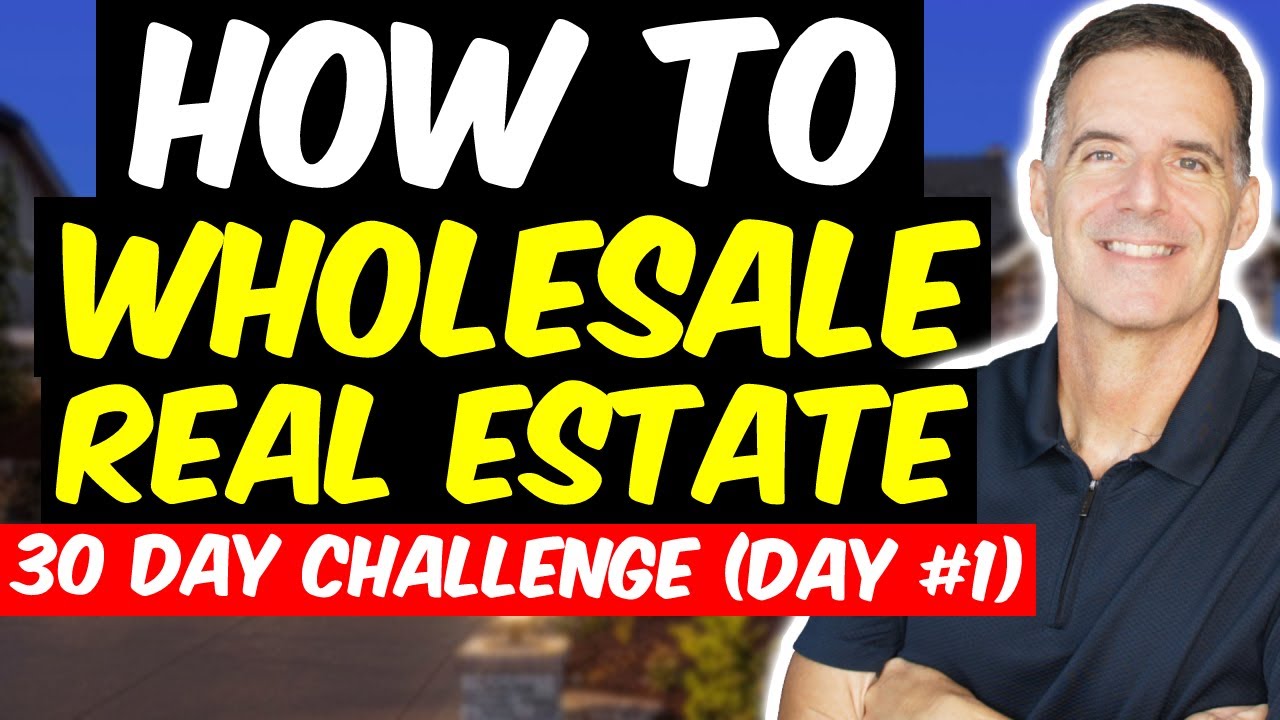 30 Day Wholesaling Challenge | WHAT IS Wholesaling Real Estate? [Day #1]