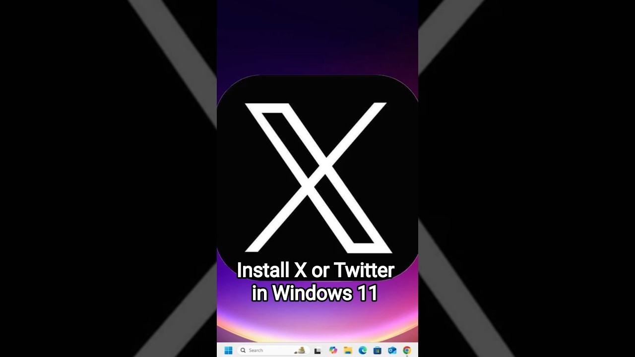 How to Install X or Twitter in Windows 11 PC or Laptop