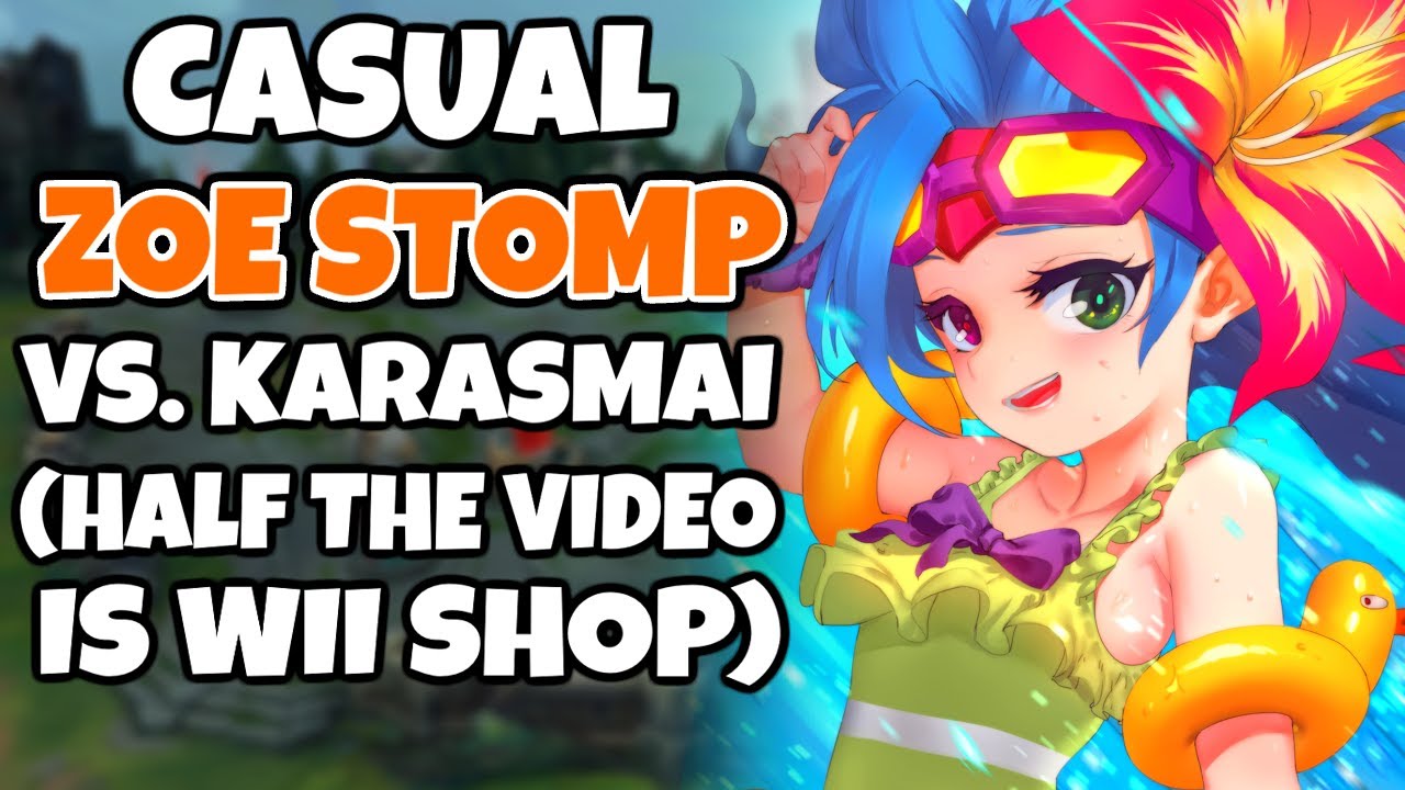 Karasmai Kayn did NOT have a good game against my Zoe (With relaxing Wii Shop theme) | Pekin Woof