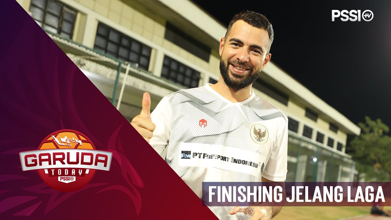 SKUAD GARUDA JALANI LATIHAN FINISHING JELANG LAGA | GARUDA TODAY