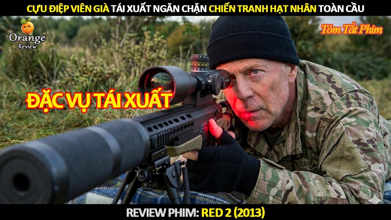 [Review Phim] Cựu Điệp Viên Già Tái Xuất Ngăn Chặn Chiến Tranh Hạt Nhân Toàn Cầu