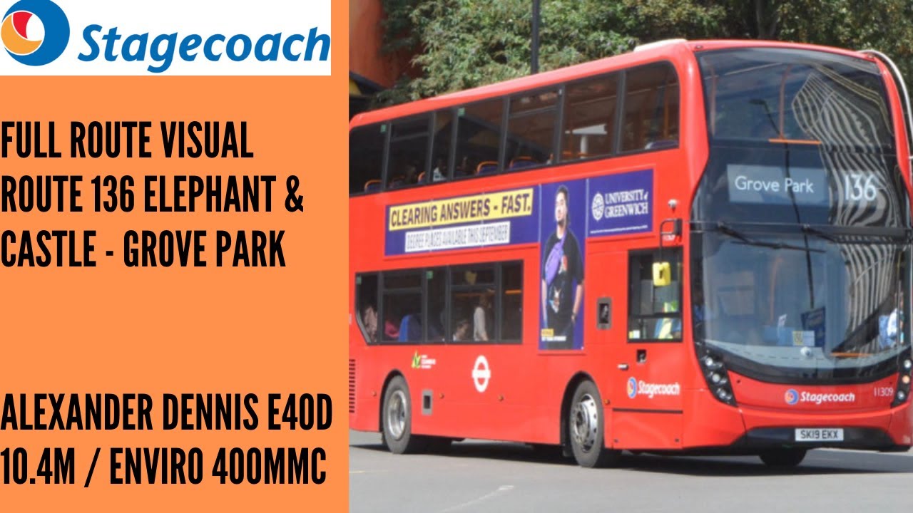 Full Route Visual | Stagecoach London Route 136 Elephant & Castle - Grove Park
