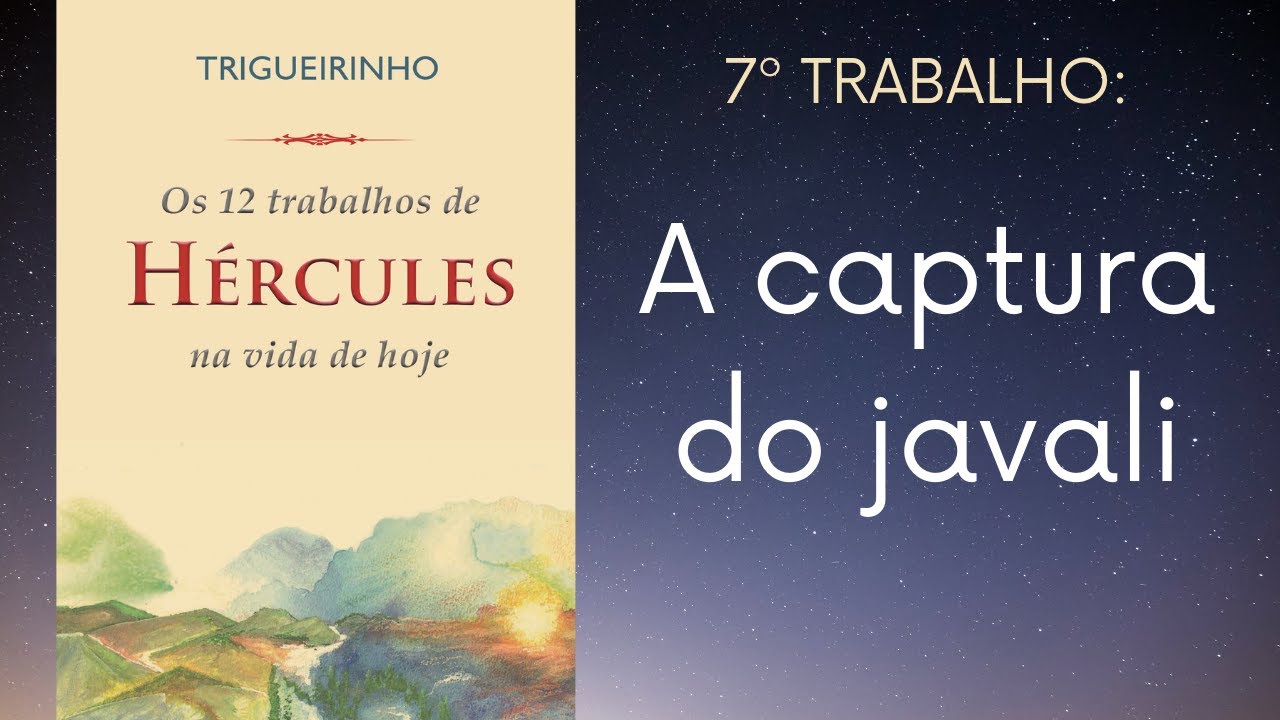 Trigueirinho | Os 12 Trabalhos de H&eacute;rcules na vida de hoje - A captura do javali