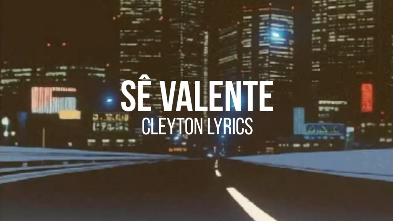 Marcos Almeida - SÊ VALENTE (Lo-Fi) | Lyric Edit