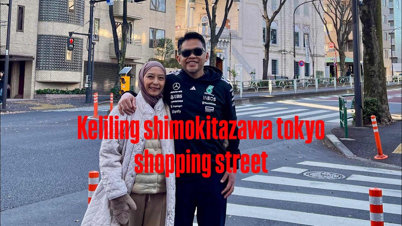 The Razavis Tokyo Vlog - jalan jalan ke shimokitazawa tokyo shopping street 
