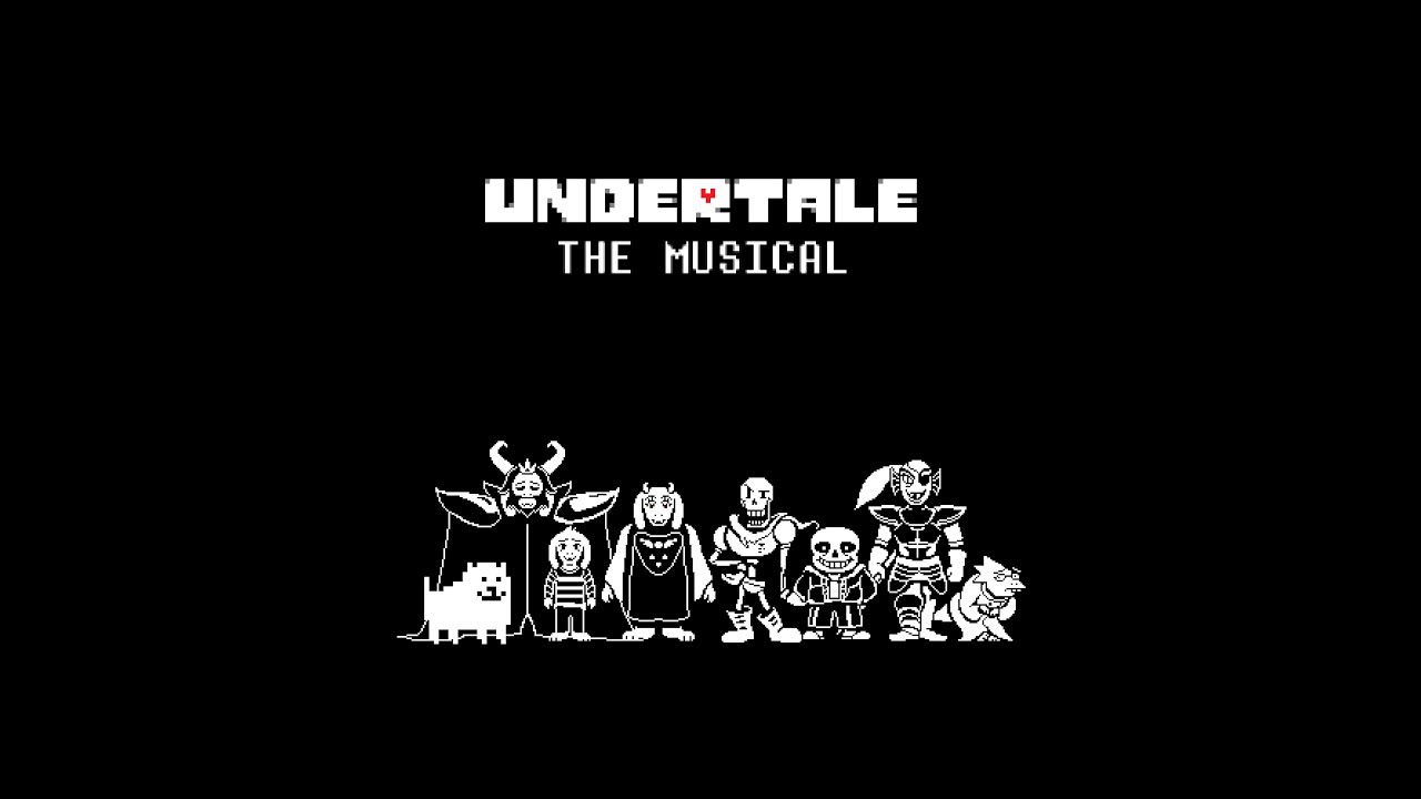 Undertale - Мюзикл