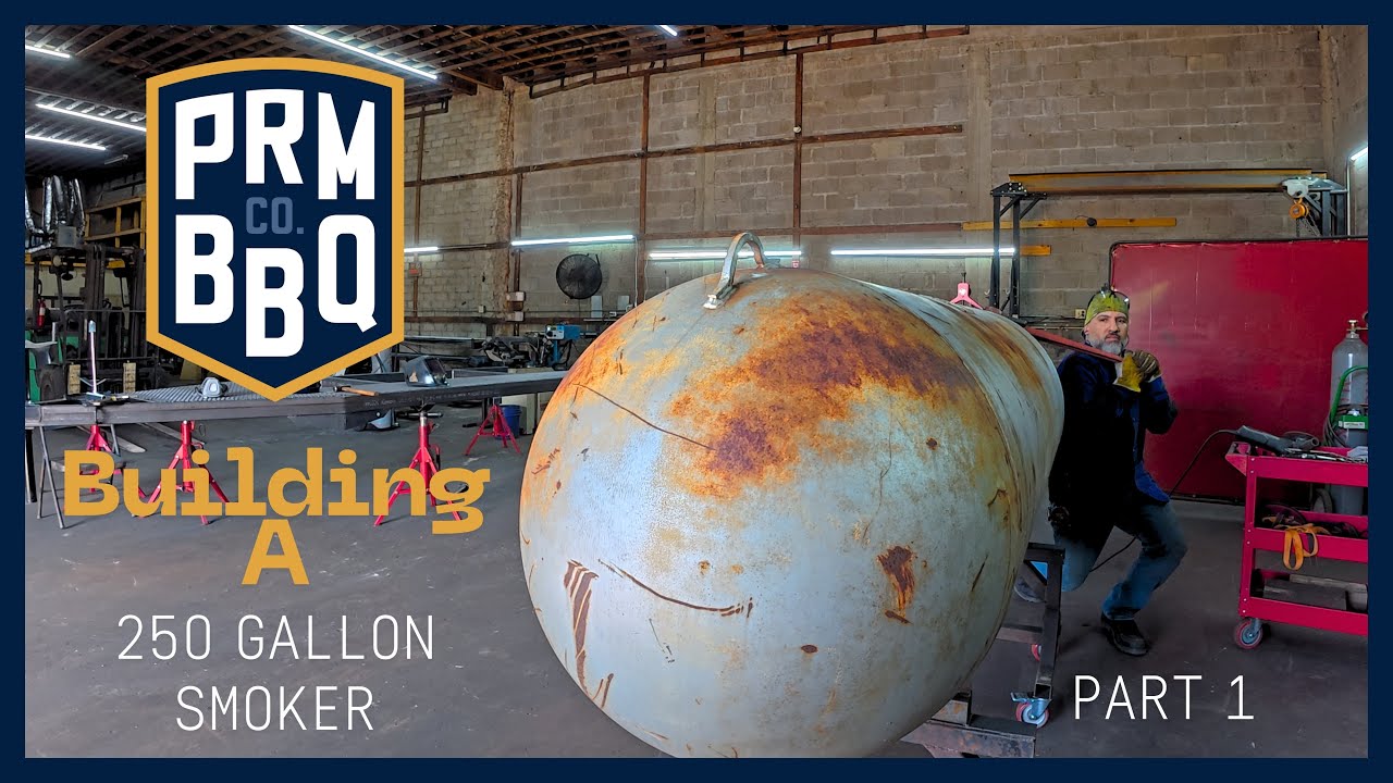Building a 250 gallon smoker - Part 1