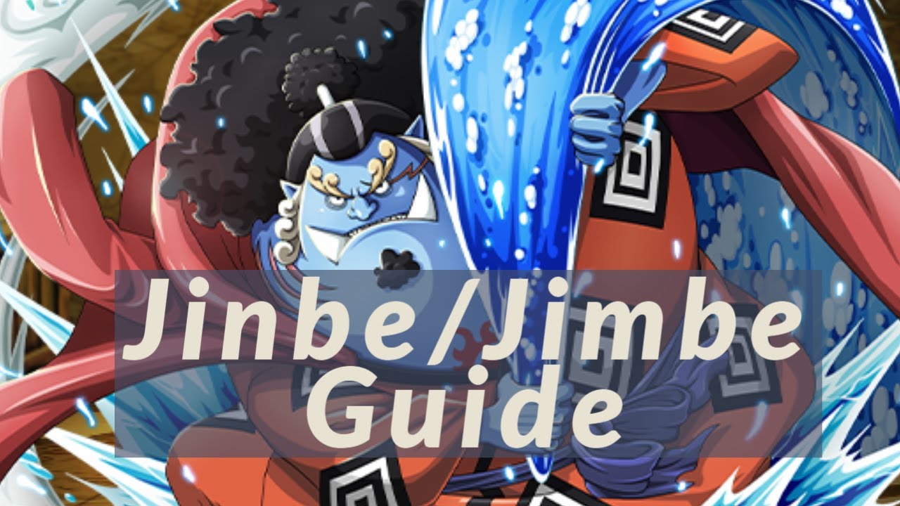 Jimbe/Jinbe Guide & Insight - One Piece Burning Blood - Character Guide