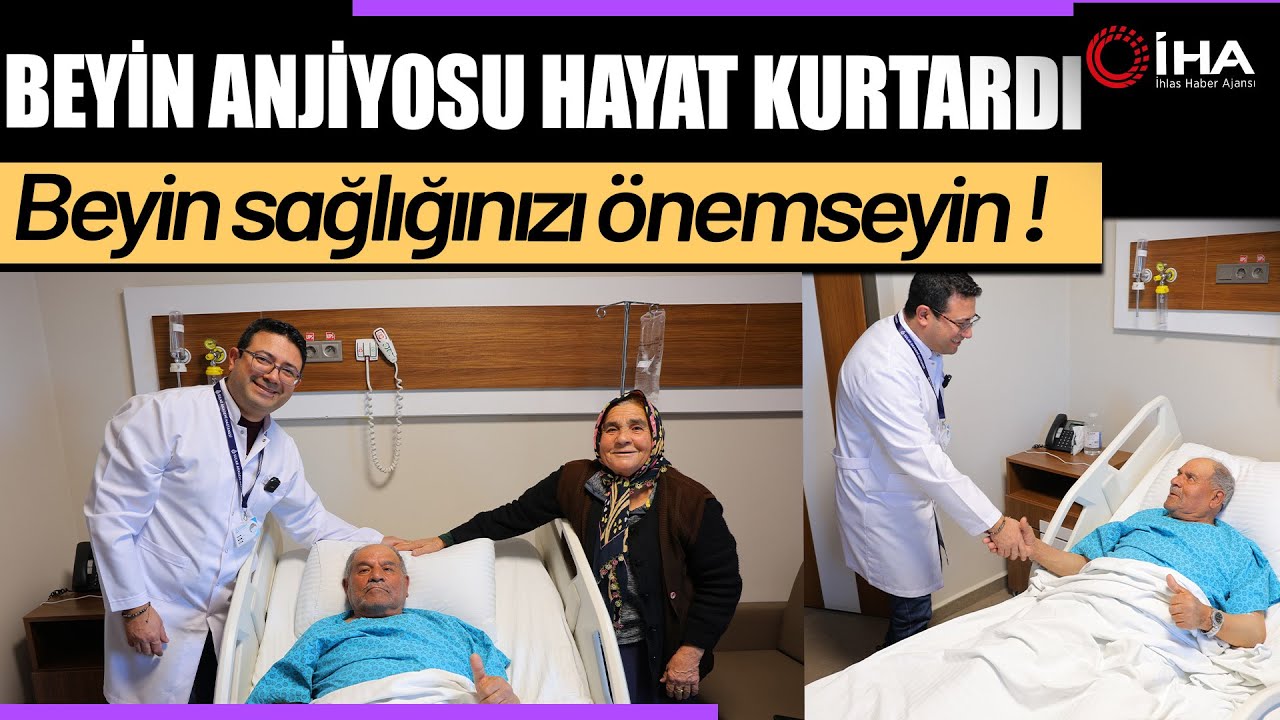 Beyin Anjiyosu İle Sağlığına Kavuştu