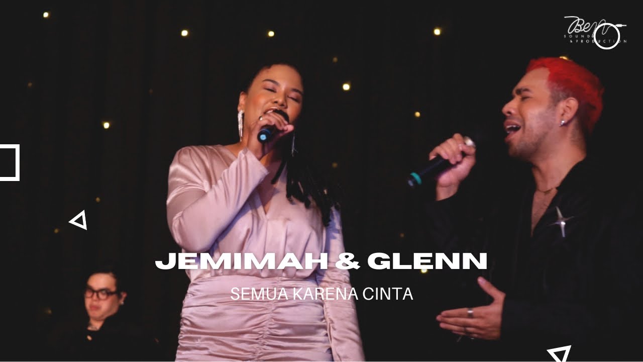 JEMIMAH CITA & GLENN SAMUEL - SEMUA KARENA CINTA